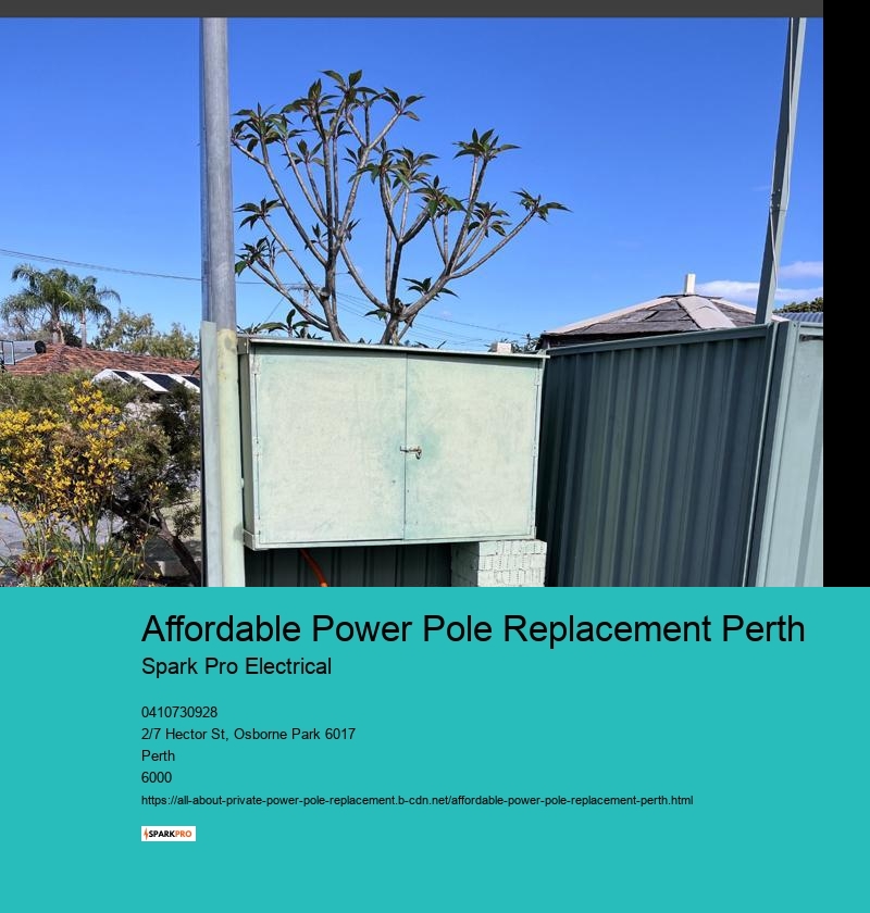 Affordable Power Pole Replacement Perth